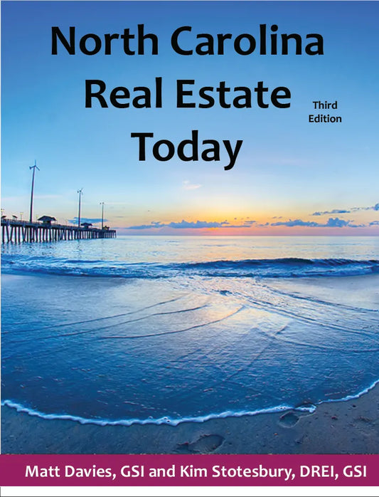 North Carolina Real Estate Today (Third Edition)