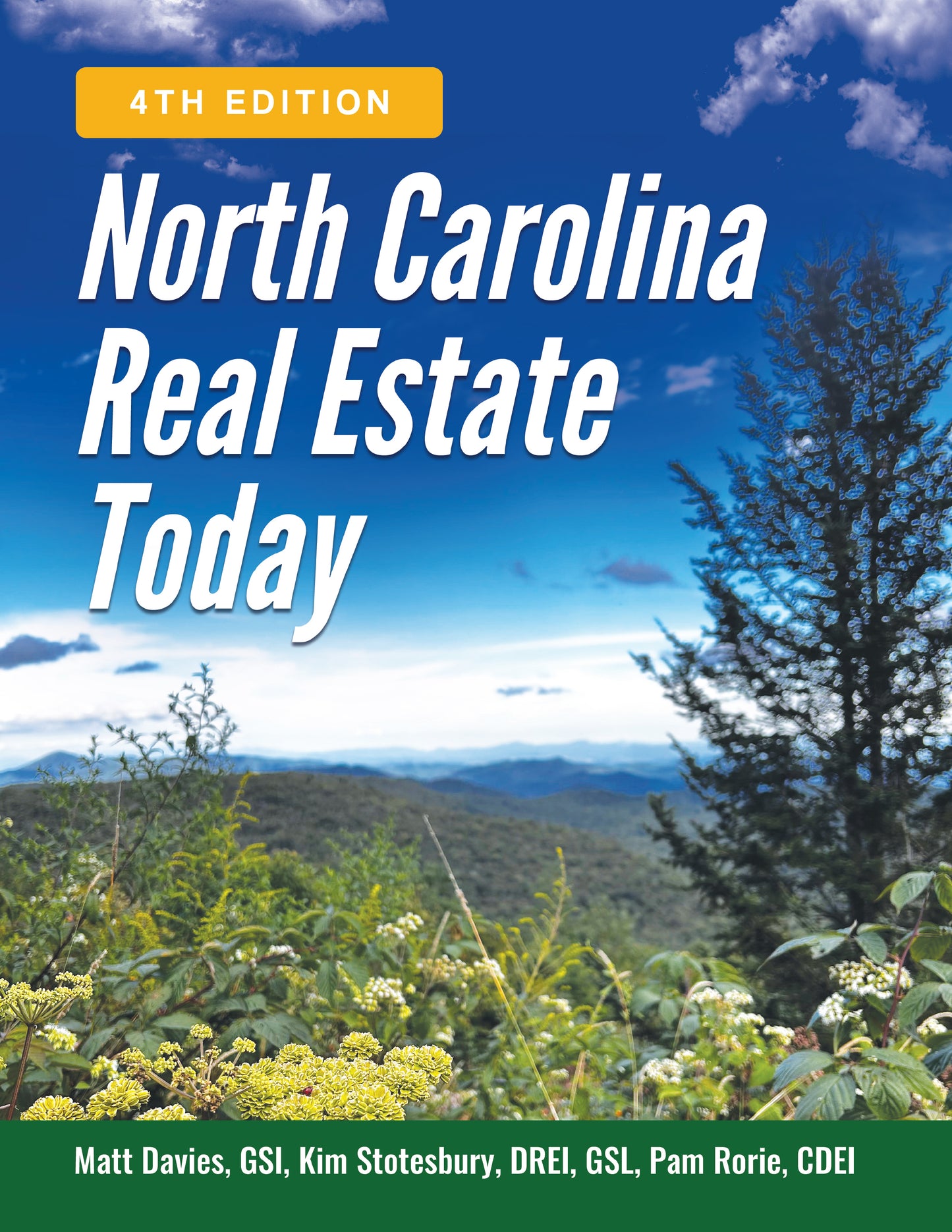 North Carolina Real Estate Today (Forth Edition)